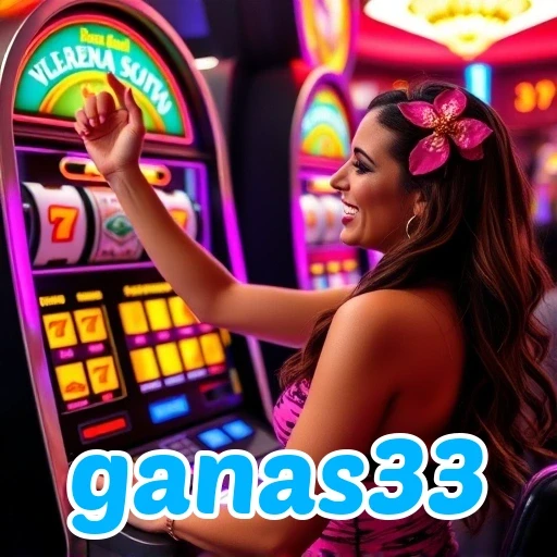 ganas33: Temukan Keunggulan dan Tips Cerdas Bermain Game Online